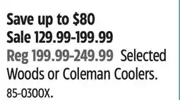 Canadian Tire Selected Woods or Coleman Coolers offer