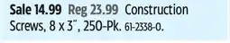 Canadian Tire Construction Screws, 8 x 3, 250-Pk offer
