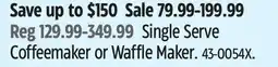 Canadian Tire Cuisinart Single Serve Coffeemaker or Waffle Maker offer