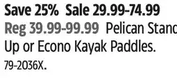 Canadian Tire Pelican Stand Up or Econo Kayak Paddles offer