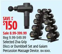 Canadian Tire Selected Ziva Grip Discs or Dumbbell Set and Gaiam Percussion Massage Device offer