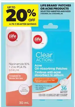 Real Canadian Superstore LIFE BRAND PATCHES OR ACNE PRODUCTS offer
