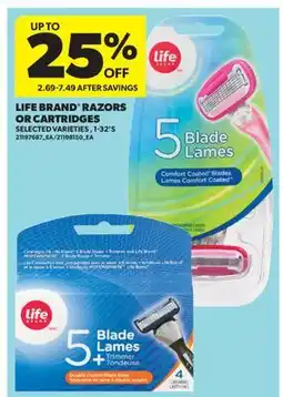 Real Canadian Superstore LIFE BRAND RAZORS OR CARTRIDGES, 1-32' S offer