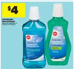 Real Canadian Superstore LIFE BRAND MOUTHWASH offer