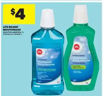 Real Canadian Superstore LIFE BRAND MOUTHWASH offer