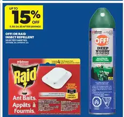 Real Canadian Superstore OFF! OR RAID INSECT REPELLENT offer