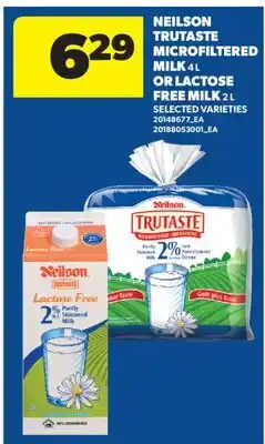 Real Canadian Superstore NEILSON TRUTASTE MICROFILTERED MILK, 4 L OR LACTOSE FREE MILK, 2 L offer