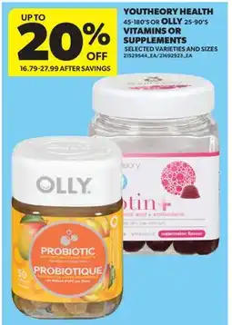 Real Canadian Superstore YOUTHEORY HEALTH, 45-180'S OR OLLY, 25-90'S VITAMINS OR SUPPLEMENTS offer