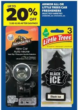 Real Canadian Superstore ARMOR ALL OR LITTLE TREES CAR FRESHENERS offer