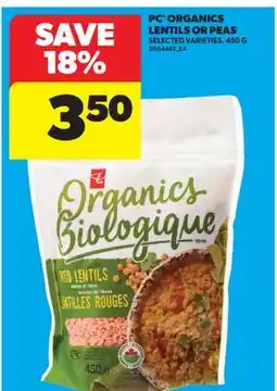 Real Canadian Superstore PC ORGANICS LENTILS OR PEAS offer