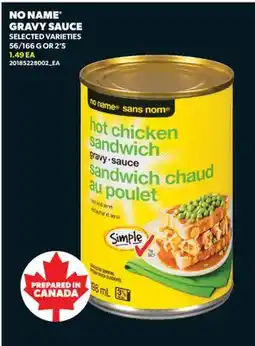 Real Canadian Superstore NO NAME GRAVY SAUCE, 56/166 G OR 2' S offer
