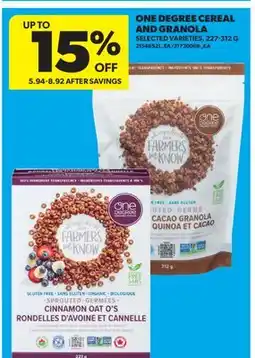 Real Canadian Superstore ONE DEGREE CEREAL AND GRANOLA offer