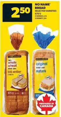 Real Canadian Superstore NO NAME BREAD offer