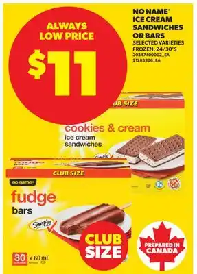 Real Canadian Superstore NO NAME ICE CREAM SANDWICHES OR BARS, 24/30'S offer