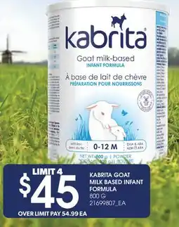 Real Canadian Superstore KABRITA GOAT MILK BASED INFANT FORMULA offer