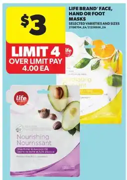 Real Canadian Superstore LIFE BRAND FACE, HAND OR FOOT MASKS offer