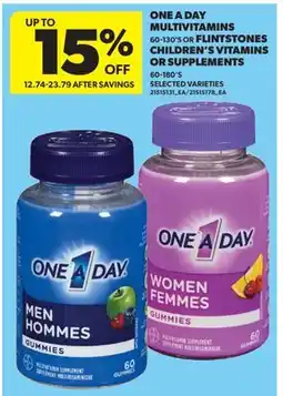 Real Canadian Superstore ONE A DAY MULTIVITAMINS, 60-130'S OR FLINTSTONES CHILDREN'S VITAMINS OR SUPPLEMENTS, 60-180'S offer