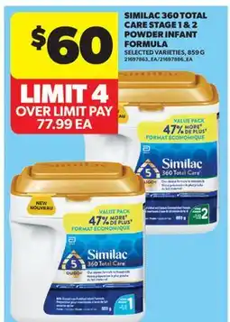 Real Canadian Superstore SIMILAC 360 TOTAL CARE STAGE 1 & 2 POWDER INFANT FORMULA offer