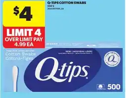 Real Canadian Superstore Q-TIPS COTTON SWABS, 500'S offer