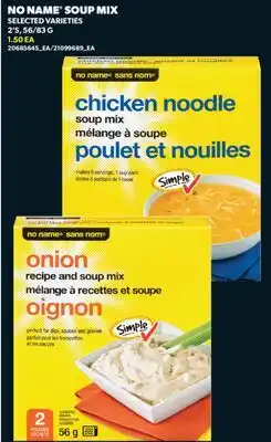 Real Canadian Superstore NO NAME SOUP MIX, 2' S, 56/83 G offer