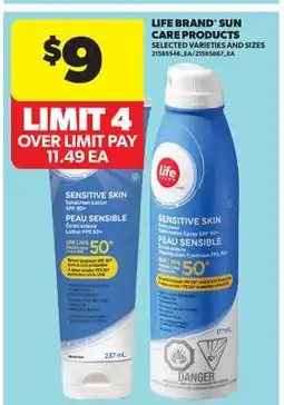 Real Canadian Superstore LIFE BRAND SUN CARE PRODUCTS offer