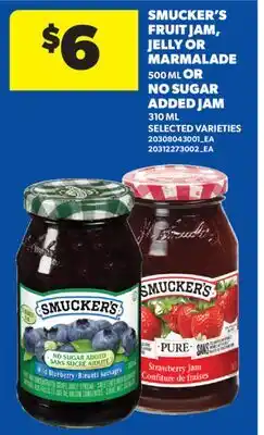 Real Canadian Superstore SMUCKER'S FRUIT JAM, JELLY OR MARMALADE, 500 ML OR NO SUGAR ADDED JAM, 310 ML offer