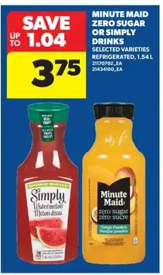 Real Canadian Superstore MINUTE MAID ZERO SUGAR OR SIMPLY DRINKS offer