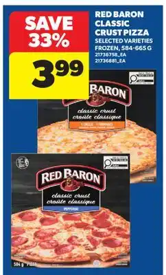 Real Canadian Superstore RED BARON CLASSIC CRUST PIZZA offer