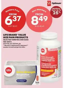 Real Canadian Superstore LIFE BRAND VALUE SIZE PAIN PRODUCTS, 100-500'S offer