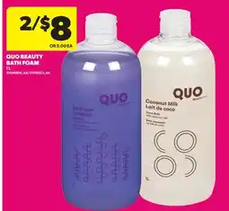 Real Canadian Superstore QUO BEAUTY BATH FOAM offer