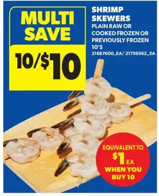 Real Canadian Superstore SHRIMP SKEWERS, 10' S offer