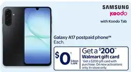 Walmart Galaxy A17 postpaid phone‡‡ offer