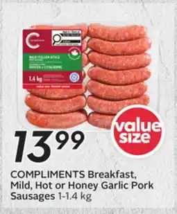 Sobeys COMPLIMENTS Breakfast, Mild, Hot or Honey Garlic Pork Sausages offer
