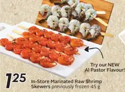 Sobeys In-Store Marinated Raw Shrimp Skewers offer
