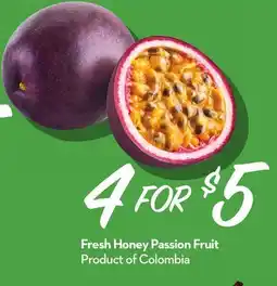 Longo's Fresh Honey Passion Fruit offer