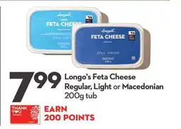 Longo's Longo's Feta Cheese Regular, Light or Macedonian offer