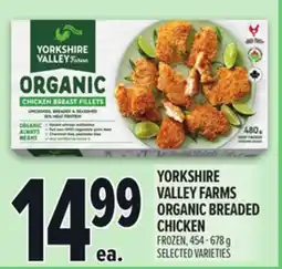 Metro YORKSHIRE VALLEY FARMS ORGANIC BREADED CHICKEN offer