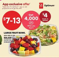 Loblaws LARGE FRUIT BOWL, 459-685 G OR SALAD, 448-629 G offer