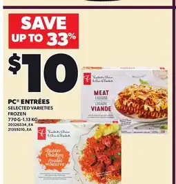 Loblaws PC ENTRÉES, 770 G-1.13 KG offer