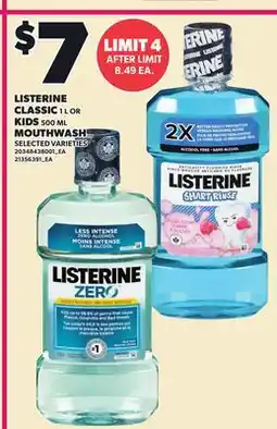 Loblaws LISTERINE CLASSIC 1 L OR ZERO 1.5 L MOUTHWASH offer
