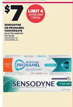 Loblaws SENSODYNE OR PRONAMEL TOOTHPASTE, 110/135 ML offer