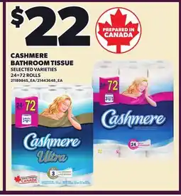 Loblaws CASHMERE BATHROOM TISSUE, 24-72 ROLLS offer