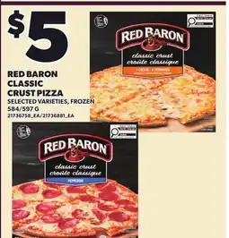 Loblaws RED BARON CLASSIC CRUST PIZZA, 584/597 G offer