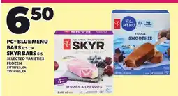 Loblaws PC BLUE MENU BARS, 6'S OR SKYR BARS, 6'S offer