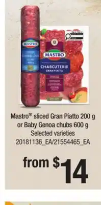 Loblaws MASTRO SLICED GRAN PIATTO, 200 G OR BABY GENOA CHUBS, 600 G offer