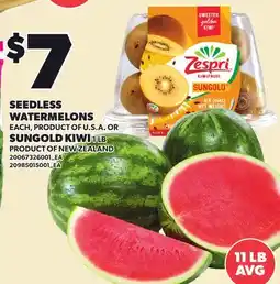 Loblaws SEEDLESS WATERMELONS OR SUNGOLD KIWI, 1 LB offer