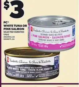 Loblaws PC WHITE TUNA OR PINK SALMON offer