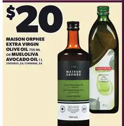 Loblaws MAISON ORPHEE EXTRA VIRGIN OLIVE OIL, 750 ML OR MUELOLIVA AVOCADO OIL, 1L offer