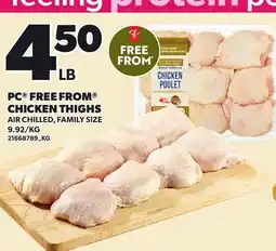 Loblaws PC FREE FROM CHICKEN THIGHS offer