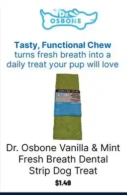 Ren’s Pets Depot Dr. Osbone Vanilla & Mint Fresh Breath Dental Strip Dog Treat offer